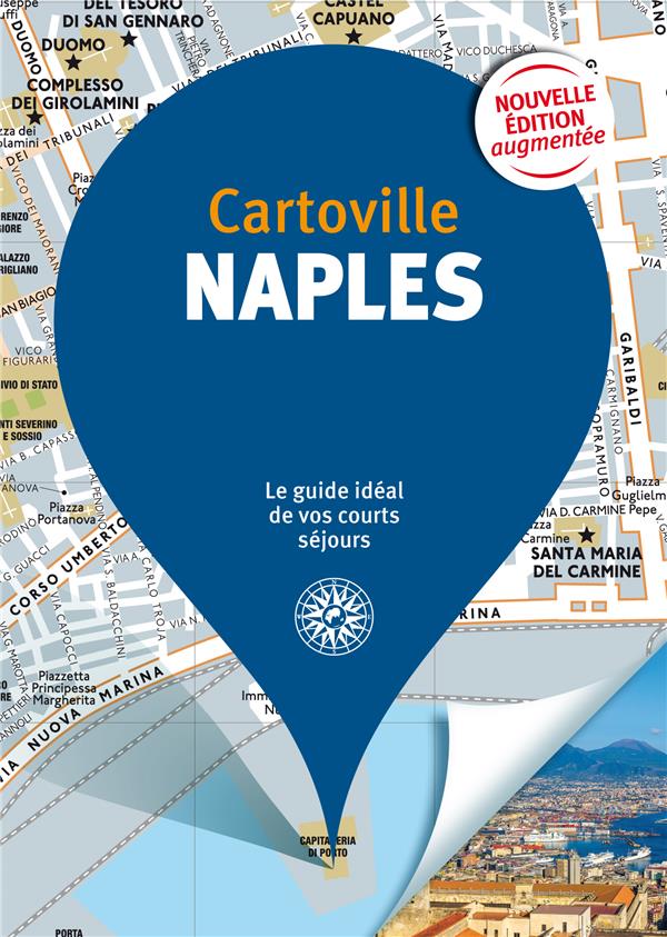 Naples. 9e édition revue et augmentée