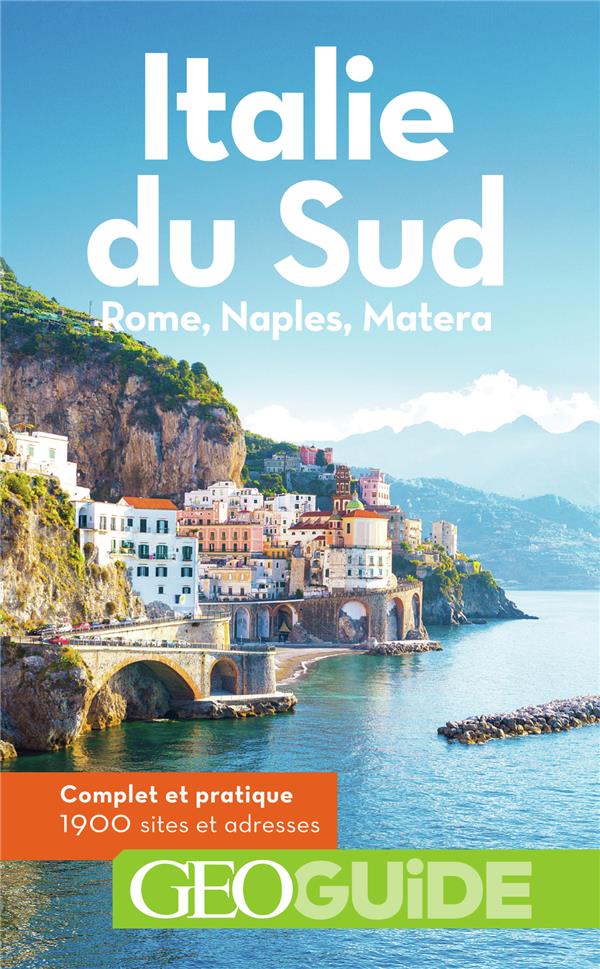Italie du Sud. Rome, Naples, 13e édition