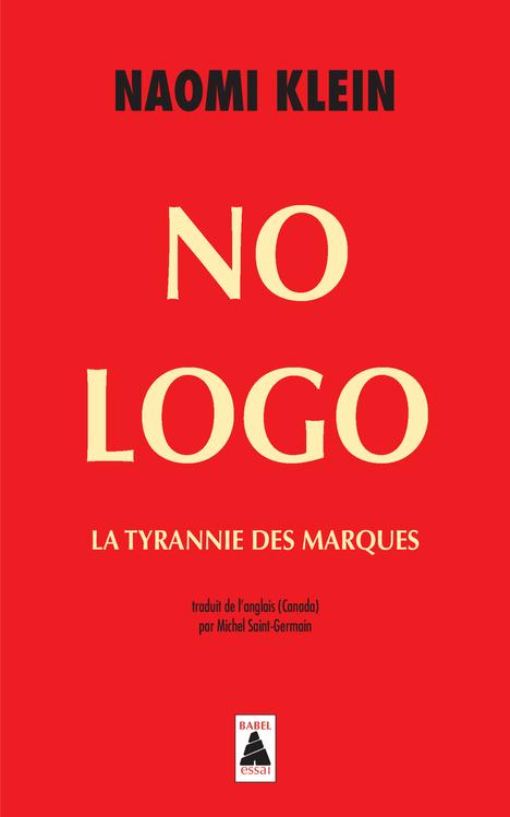 No Logo. La tyrannie des marques