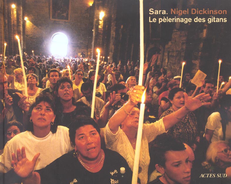 Sara. Le pèlerinage des gitans