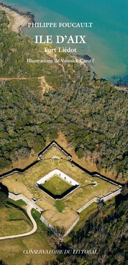 Ile d'Aix. Fort Liédot