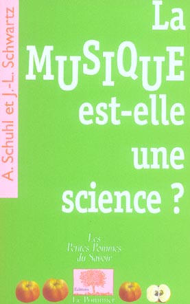 La musique est-elle une science ?
