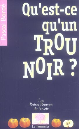 Qu'est-ce qu'un trou noir ?