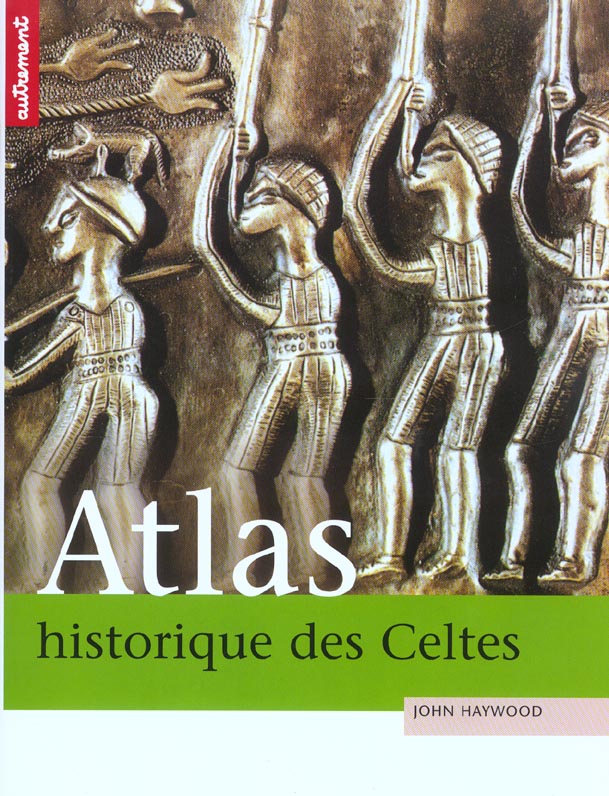 Atlas historique des Celtes