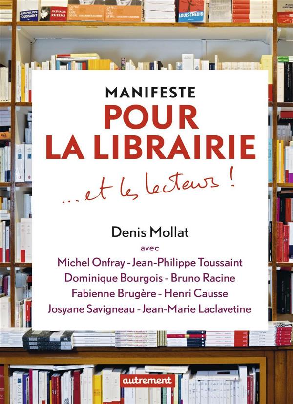 Manifeste pour la librairie et les lecteurs !
