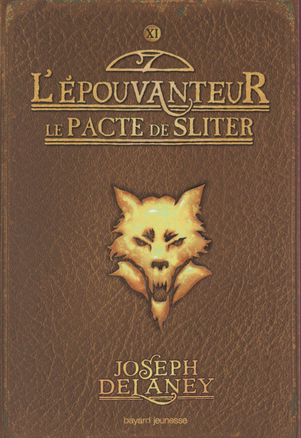 L'apprenti épouvanteur/11/Le pacte de Sliter / Le pacte de Sliter