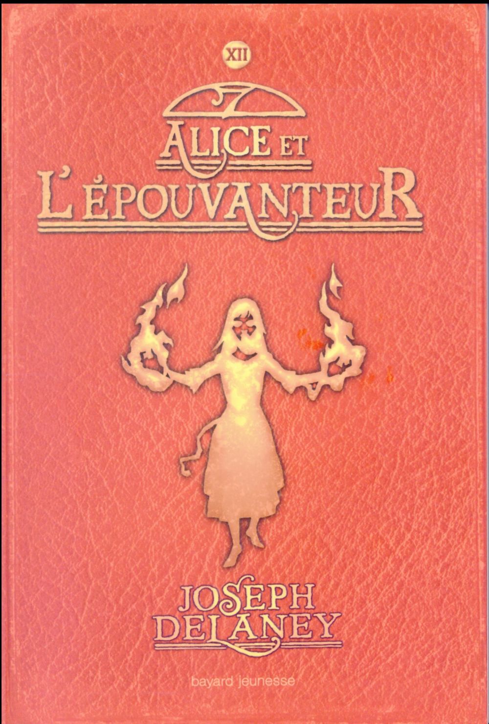 L'Epouvanteur Tome 12 : Alice et l'épouvanteur
