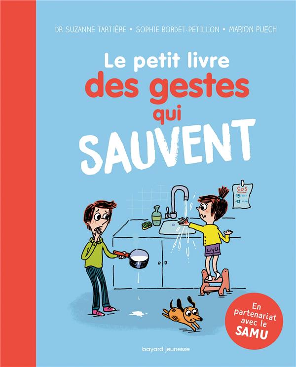 Le petit livre des gestes qui sauvent
