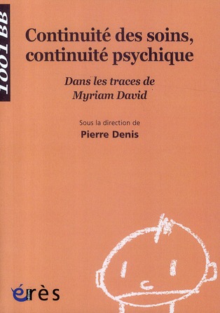 Continuité des soins, continuité psychique