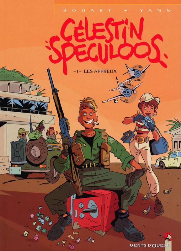 Célestin Speculoos Tome 1 : Les affreux