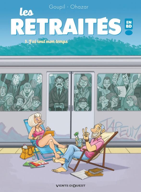 Les retraités en BD Tome 1 : J'ai tout mon temps