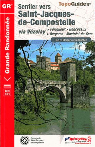 Sentier vers St-Jacques-de-Compostelle via Vézelay. Périgueux, Roncevaux, Bergerac, Montréal-du-Gers