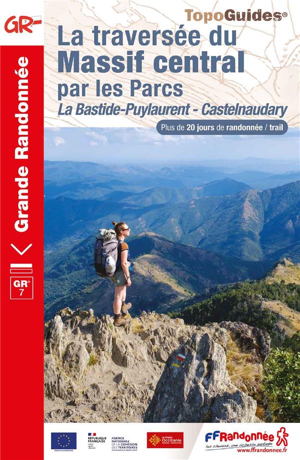 La traversée du Massif central par les Parcs. De La Bastide-Puylaurent à Castelnaudary