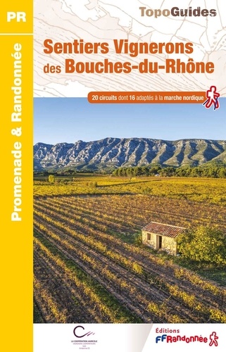 Sentiers vignerons des Bouches-du-Rhône