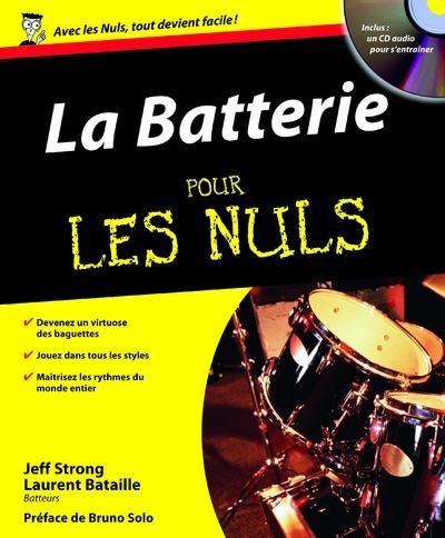 La Batterie pour les nuls. Avec 1 CD-ROM