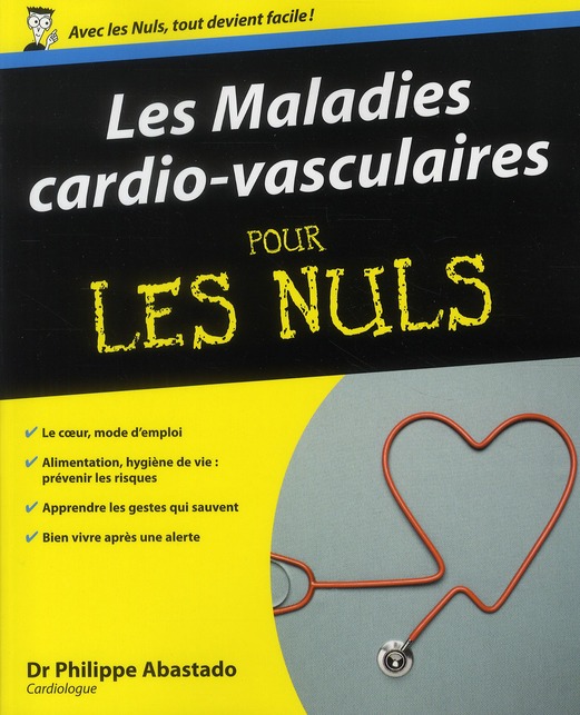 Les maladies cardio-vasculaires pour les Nuls