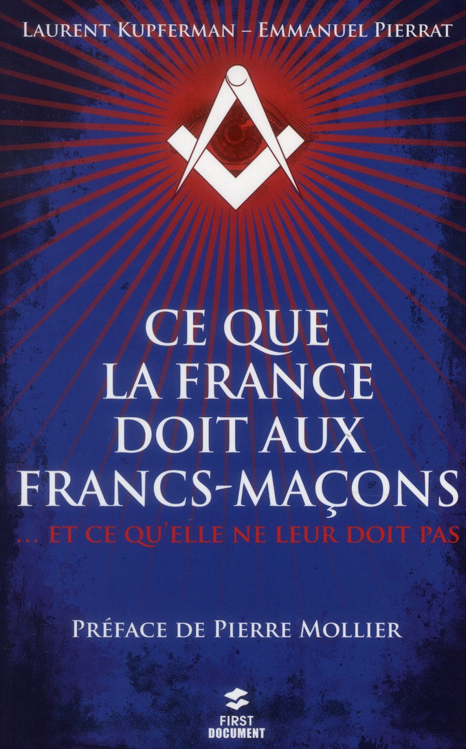 Ce que la France doit aux francs-maçons