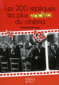 Les 200 répliques les plus vaches du cinéma