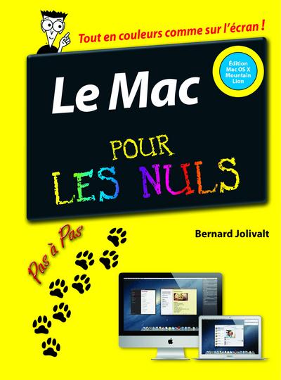 Le Mac édition OS X Mountain Lion pas à pas pour les Nuls