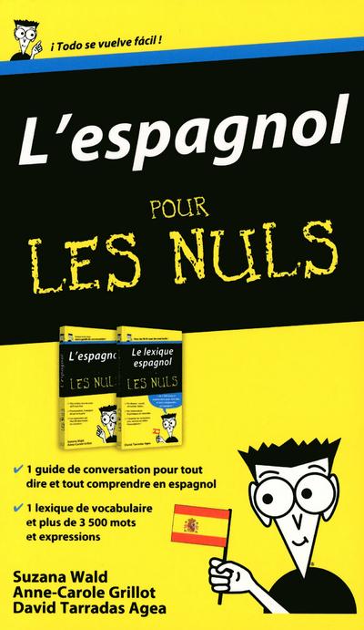 Pack l'espagnol pour les nuls en deux volumes. L'espagnol pour les nuls ; Le lexique espagnol pour l