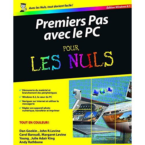 Premiers Pas en informatique avec Windows 8.1 pour les Nuls