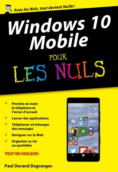 Windows 10 Mobile pour les nuls