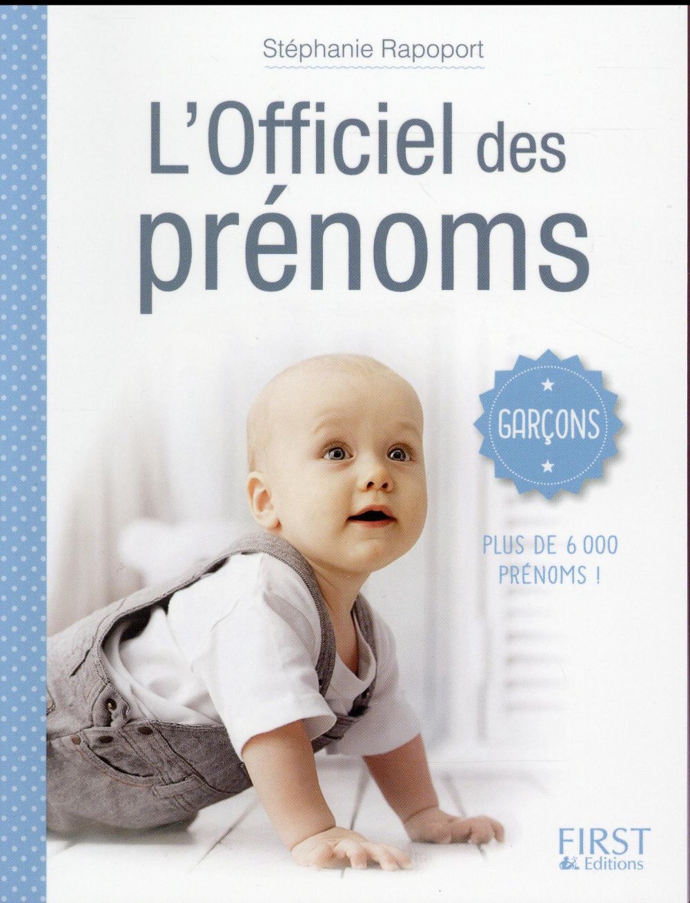 L'officiel des prénoms garçons