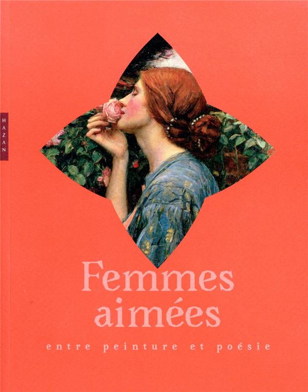 Femmes aimées entre peinture et poésie