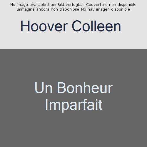 Un bonheur imparfait