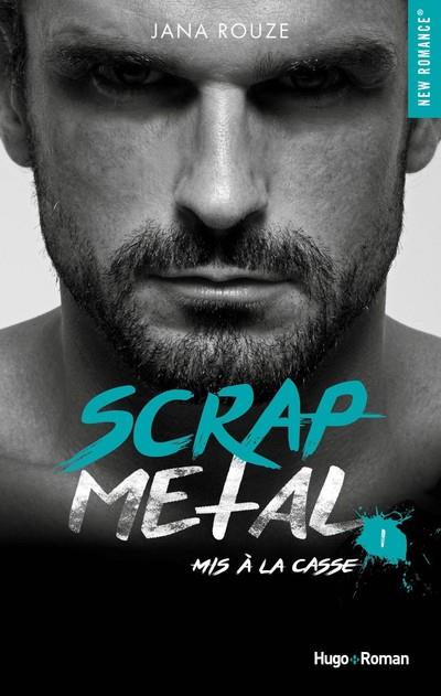 Scrap Metal Tome 1 : Mis à la casse