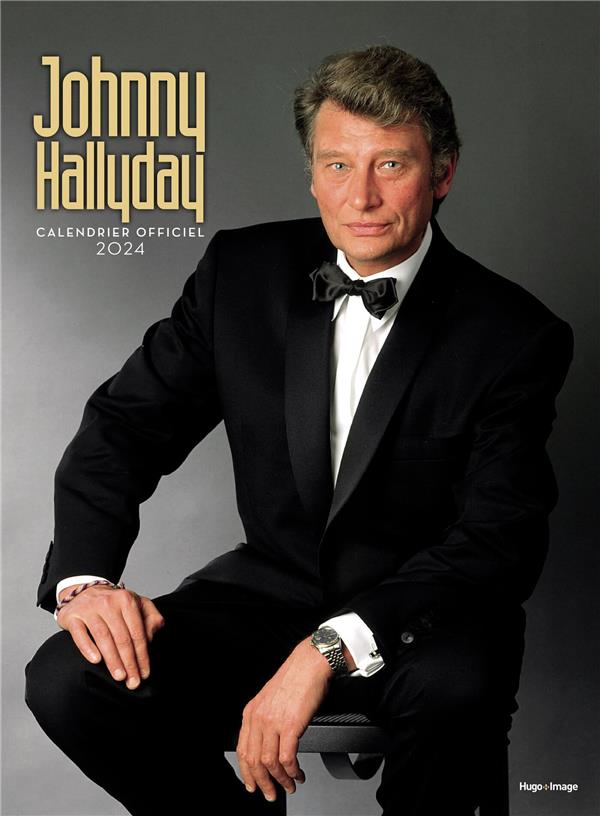 Calendrier Johnny Hallyday. Edition 2024