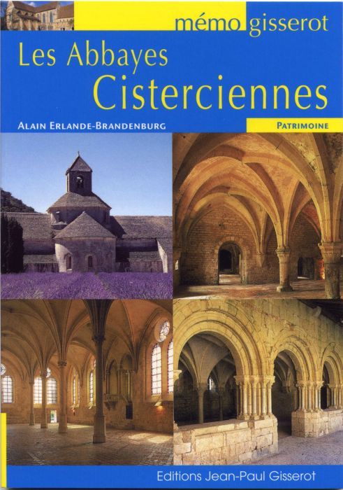 Les abbayes cisterciennes
