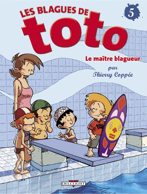 Les Blagues de Toto Tome 5 : Le maître blagueur