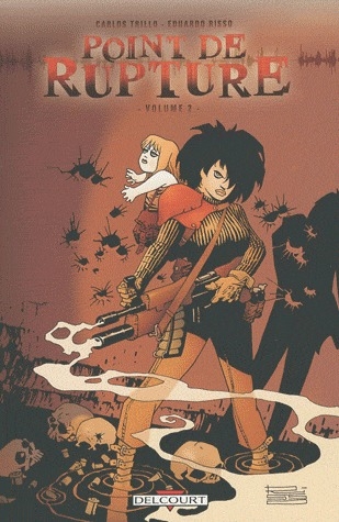 Point de rupture Tome 2