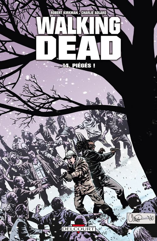 Walking Dead Tome 14 : Piégés !