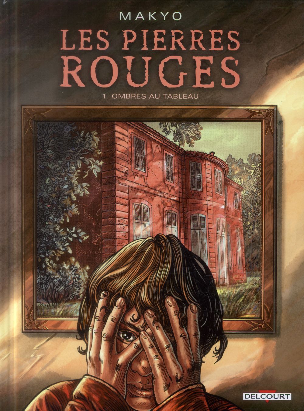 Les pierres rouges Tome 1 : Ombres au tableau