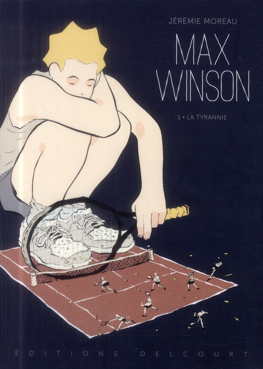 Max Winson Tome 1 : La tyrannie