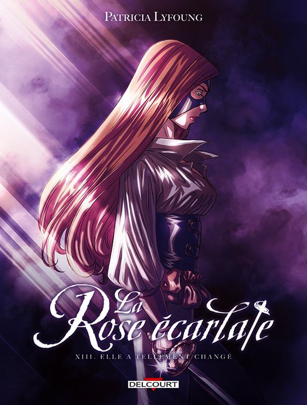 La Rose écarlate Tome 13 : Elle a tellement changé