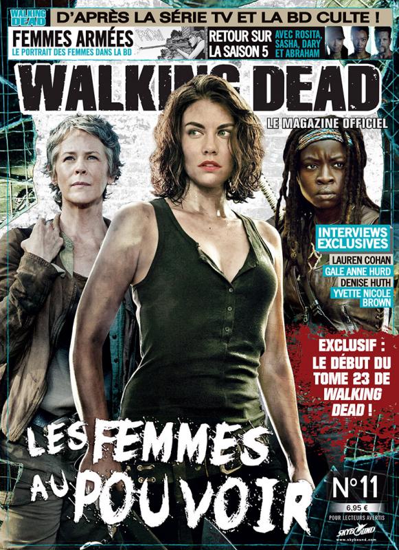 Walking Dead - Le magazine officiel N° 11 : Le pouvoir des femmes