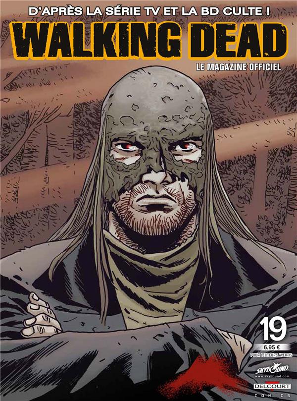 Walking Dead - Le magazine officiel/19/