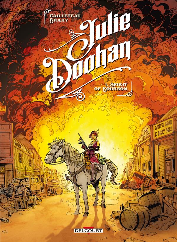 Julie Doohan Tome 1 : Spirit of Bourbon