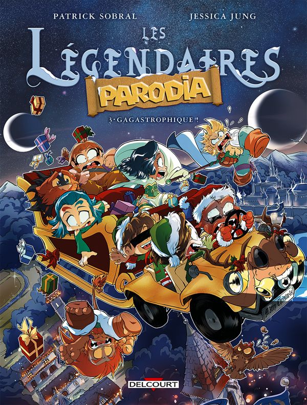 Les Légendaires Parodia Tome 3 : Gagastrophique !