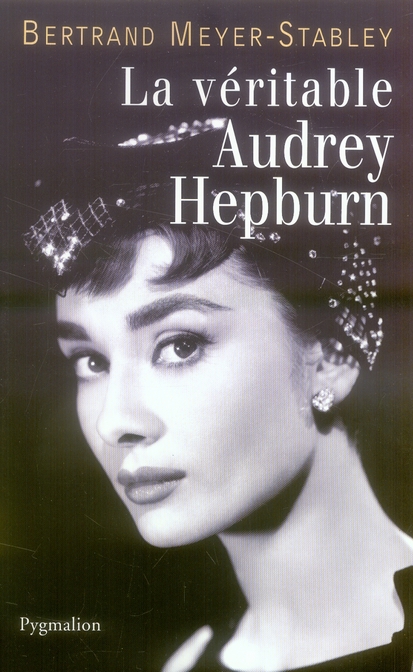 La véritable Audrey Hepburn