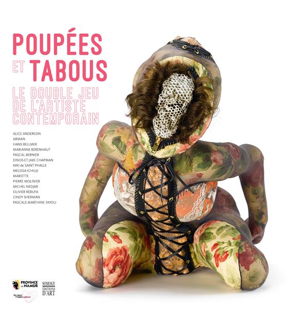 Poupées et tabous / Le double jeu de l'artiste contemporain