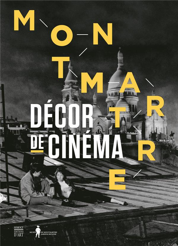 Montmartre - Décor de cinéma