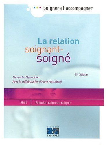 La relation soignant-soigné