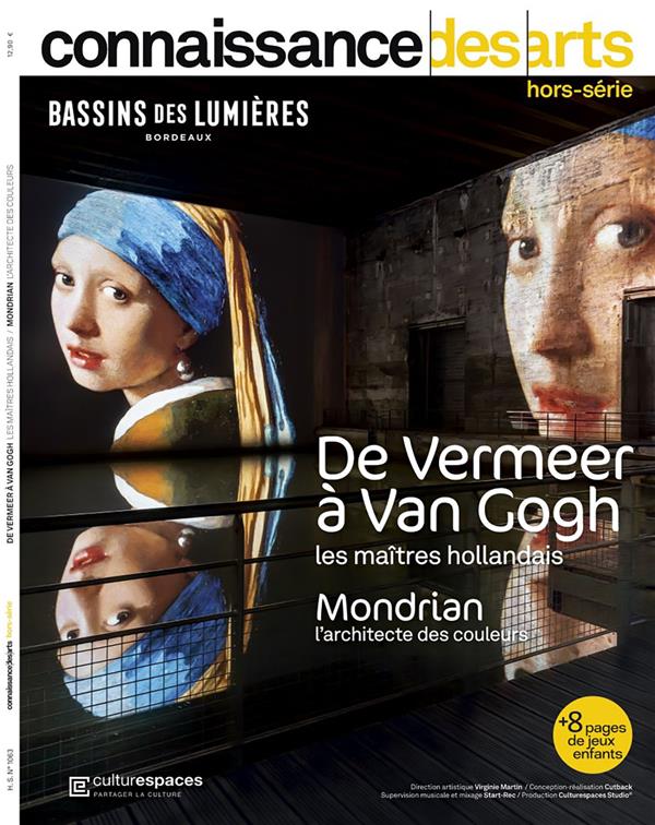 Connaissance des arts. Hors-série N° 1063 : De Veermer à Van Gogh. Les maîtres hollandais
