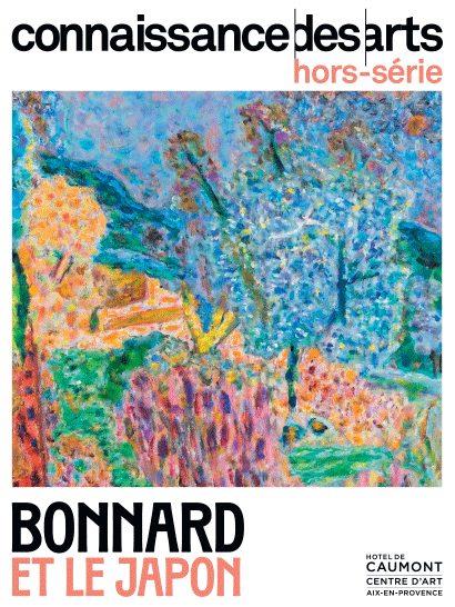 Connaissance des arts. Hors-série N° 1078 : Bonnard et le Japon