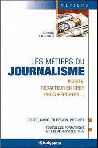 Les métiers du journalisme