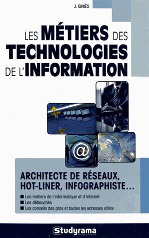 Les métiers des technologies de l'information